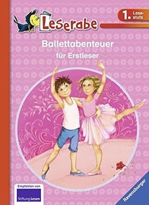 Leserabe - Ballettabenteuer für Erstleser