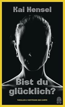 Bist du glücklich?