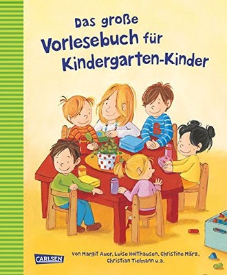 Das Vorlesebuch für Kindergarten-Kinder