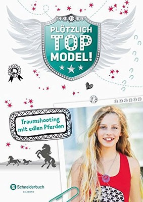 Plötzlich Topmodel! - Traumshooting mit edlen Pferden