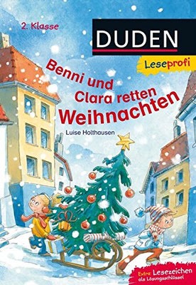 Benni und Clara retten Weihnachten