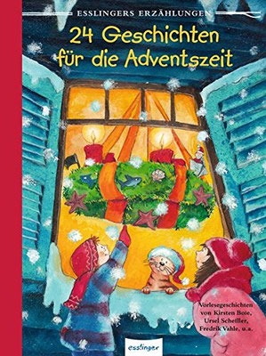 24 Geschichten für die Adventszeit