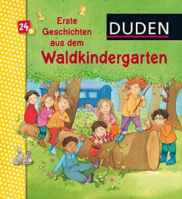 Erste Geschichten aus dem Waldkindergarten