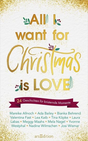 All I want for Christmas is Love