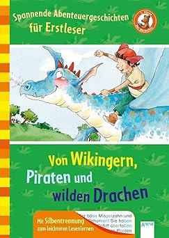 Von Wikingern, Piraten und wilden Drachen