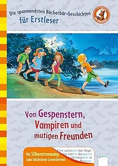 Von Gespenstern, Vampiren und mutigen Freunden