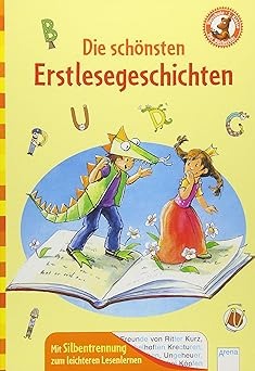 Die schönsten Erstlesegeschichten