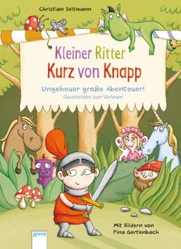 Kleiner Ritter Kurz von Knapp