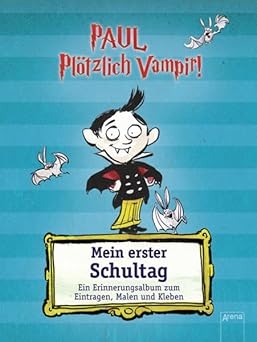 Paul - Plötzlich Vampir!
