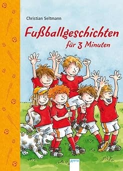 Fußballgeschichten für 3 Minuten