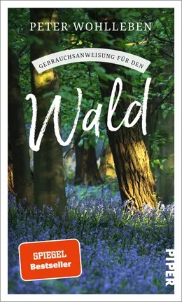 Gebrauchsanweisung für den Wald - Aktualisierte Neuausgabe 2023
