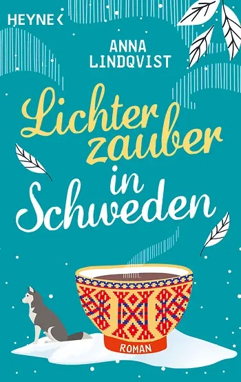 Lichterzauber in Schweden