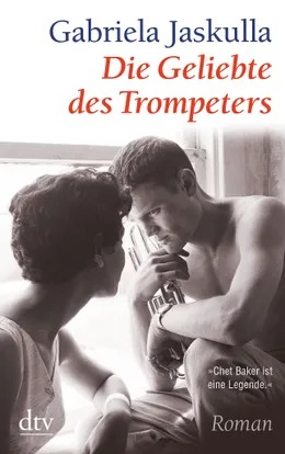 Die Geliebte des Trompeters