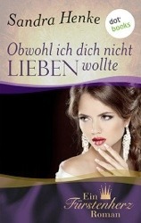 Obwohl ich dich nicht lieben wollte