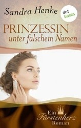 Prinzessin unter falschem Namen