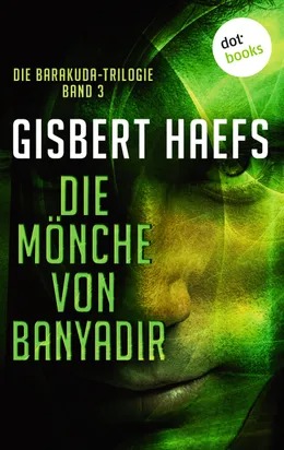 Die Mönche von Banyadir