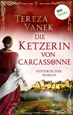 Die Ketzerin von Carcassonne