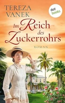 Im Reich des Zuckerrohrs